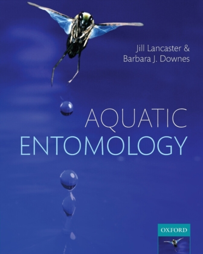 Aquatic Entomology av Jill Lancaster, Barbara J. Downes (Paperback)