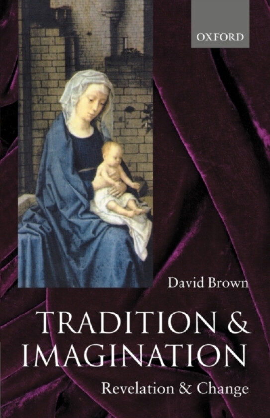 Tradition and Imagination av David Brown (Paperback)