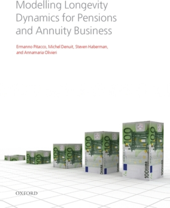 Modelling Longevity Dynamics for Pensions and Annuity Business av Ermanno Pitacco, Michel Universite Catholique de Louvain Belgium) Denuit, Steven Haberman (Hardcover)