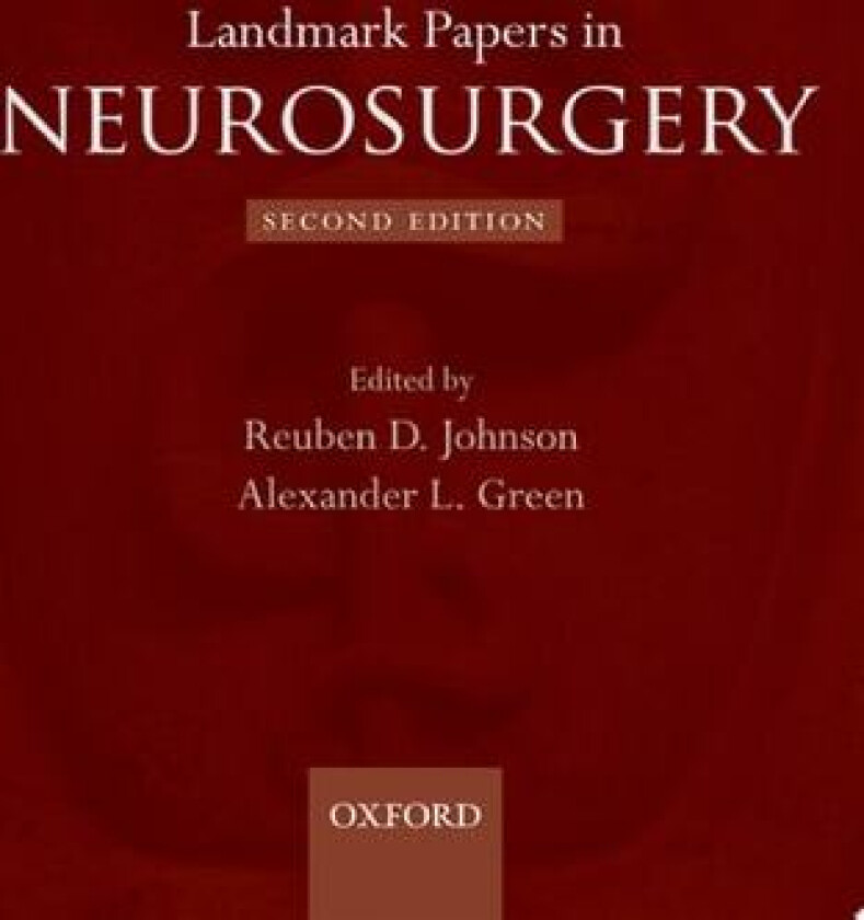 Landmark Papers in Neurosurgery av Reuben D. Johnson, Alexander L. Green (Hardcover)