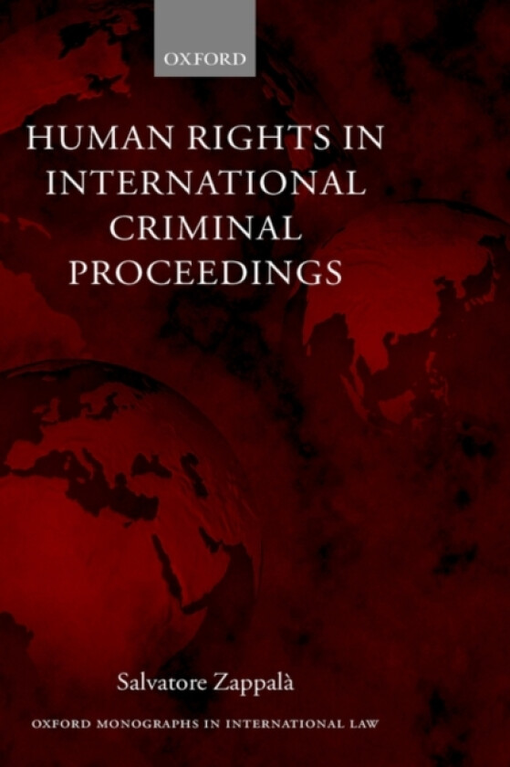 Human Rights in International Criminal Proceedings av Salvatore Zappala (Hardcover)