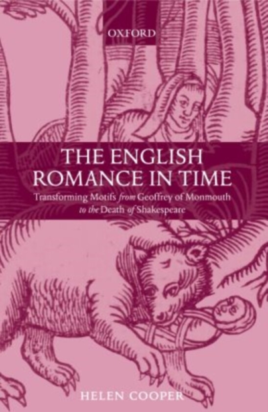 The English Romance in Time av Helen Cooper (Hardcover)