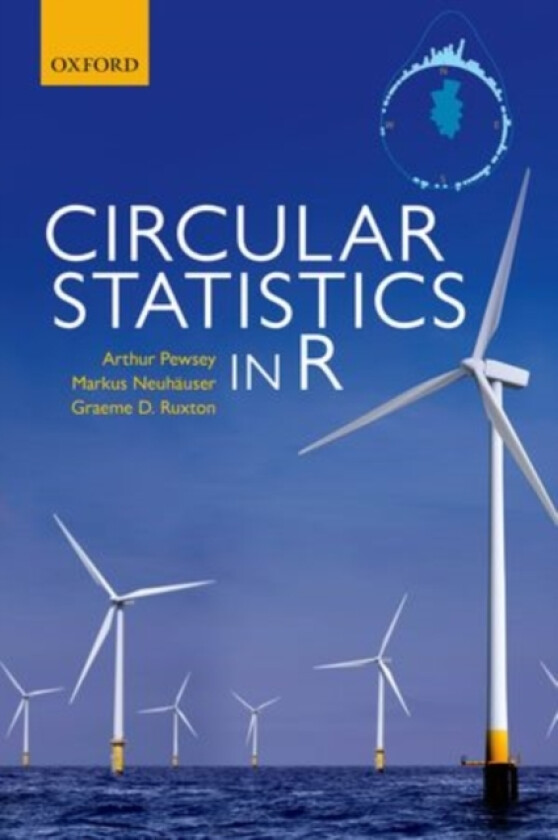 Circular Statistics in R av Arthur Pewsey, Markus Neuhauser, Graeme D Ruxton (Paperback)