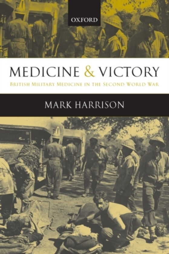 Medicine and Victory av Mark Harrison (Paperback)