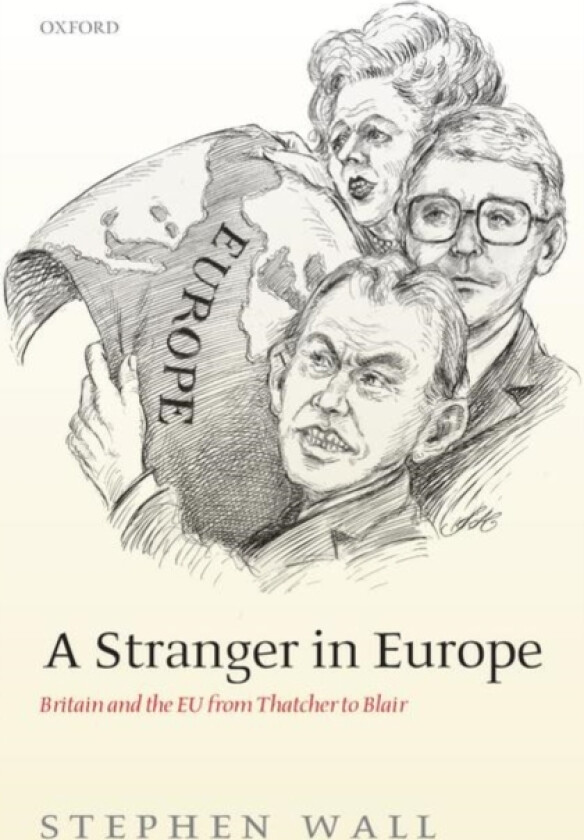 A Stranger in Europe av Stephen Wall (Hardcover)