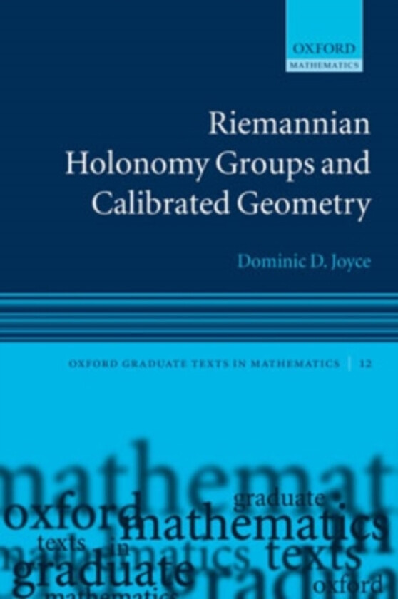 Riemannian Holonomy Groups and Calibrated Geometry av Dominic D. Joyce (Hardcover)