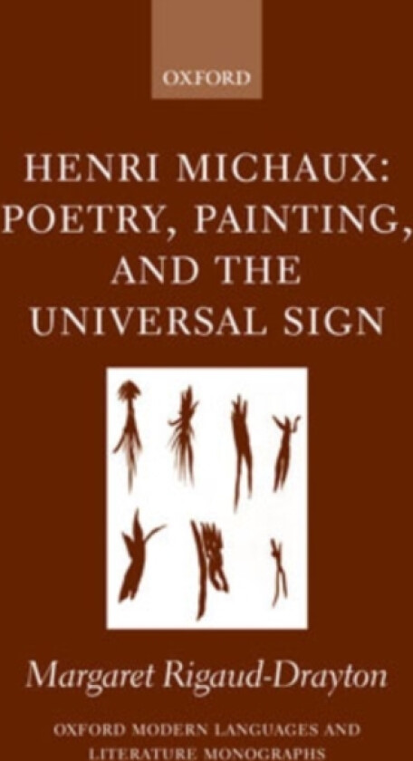 Henri Michaux av Margaret Rigaud-Drayton (Hardcover)