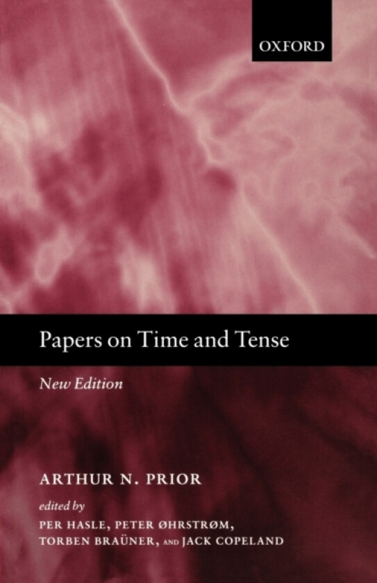 Papers on Time and Tense av Prior (Paperback)