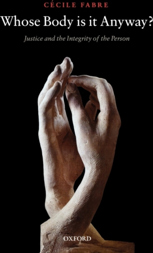 Whose Body is it Anyway? av Cecile Fabre (Paperback)