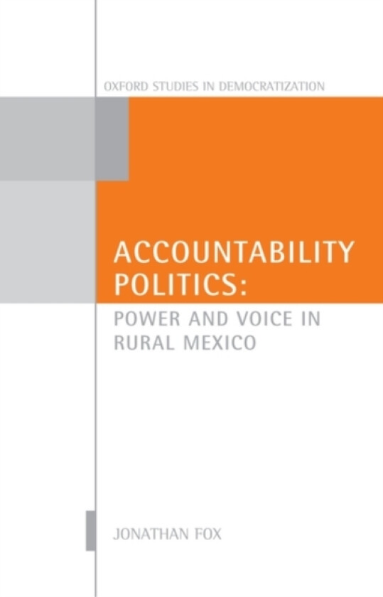 Accountability Politics av Jonathan A. Fox (Hardcover)