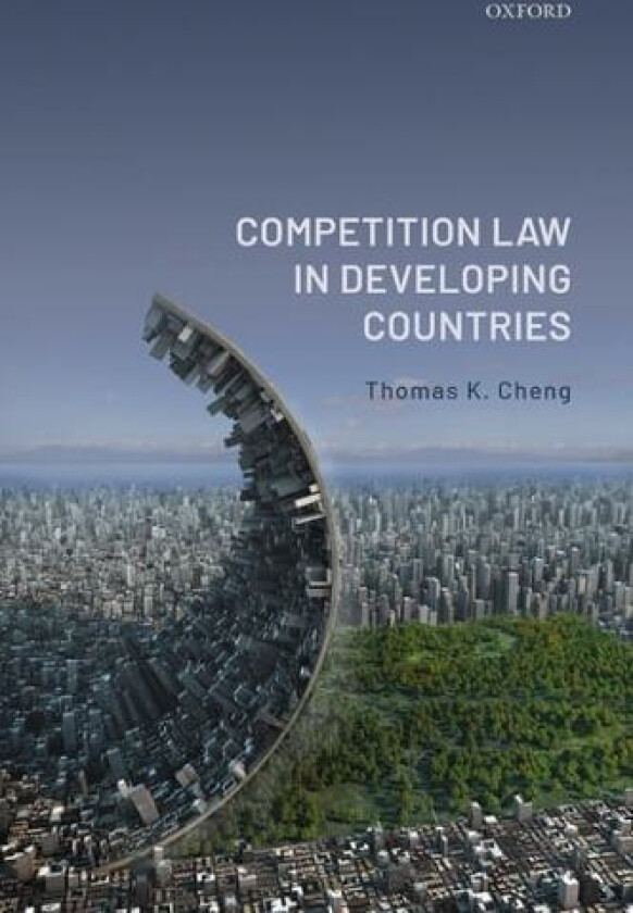 Competition Law in Developing Countries av Thomas K. Cheng (Hardcover)