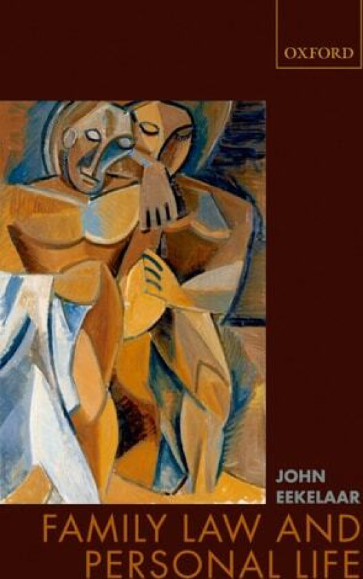 Family Law and Personal Life av John Eekelaar (Paperback)