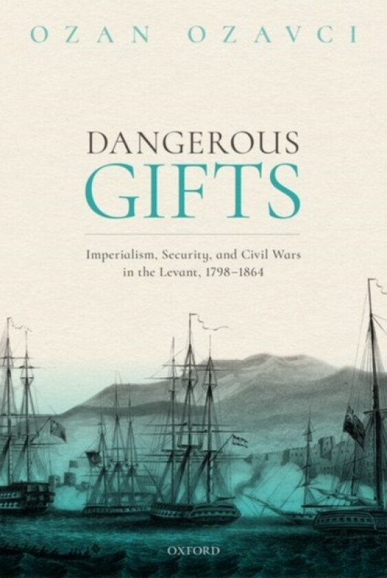 Dangerous Gifts av Ozan Ozavci (Hardcover)