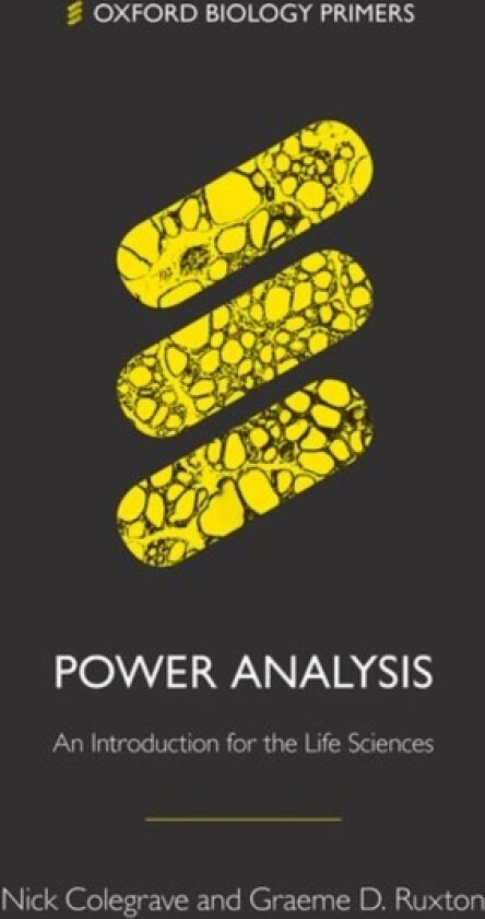 Power Analysis av Nick Colegrave, Graeme D. Ruxton (Paperback)