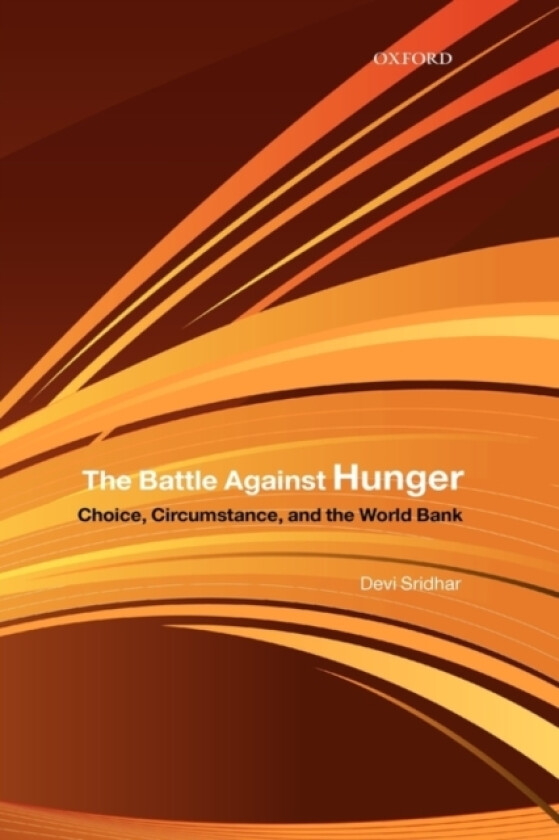 The Battle Against Hunger av Devi Sridhar (Hardcover)