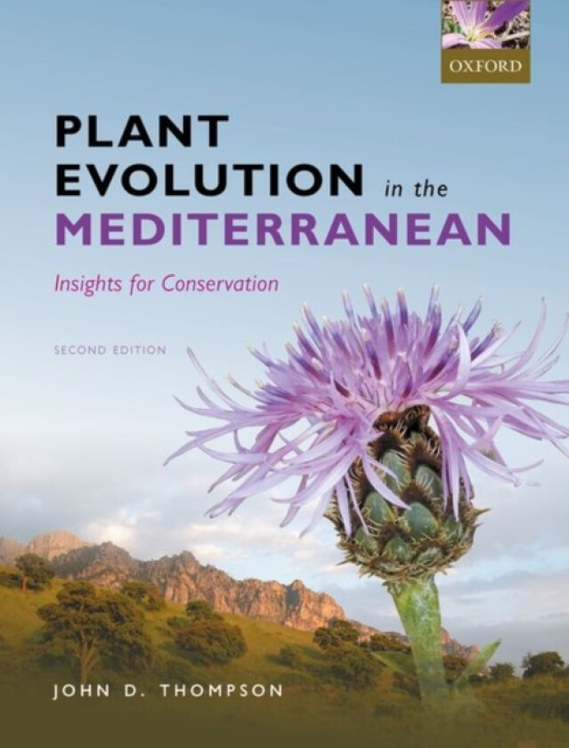 Plant Evolution in the Mediterranean av John D. Thompson (Hardcover)