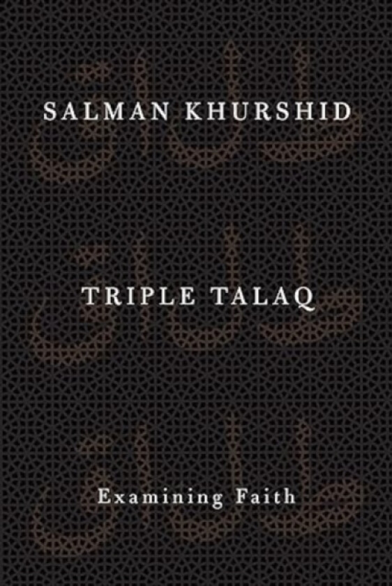 Triple Talaq av Salman Khrushid (Hardcover)