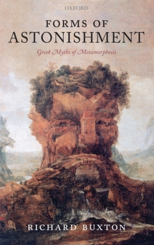 Forms of Astonishment av Richard Buxton (Hardcover)