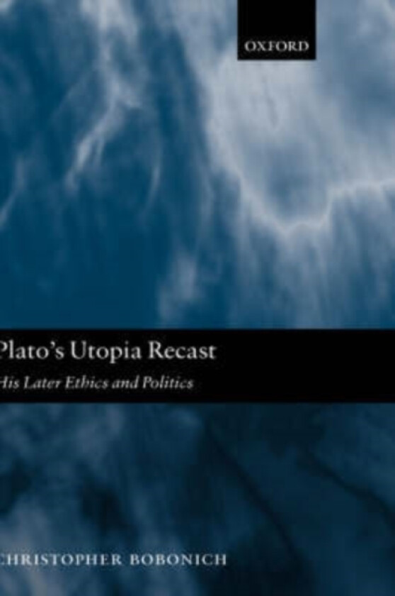 Plato's Utopia Recast av Christopher Bobonich (Hardcover)