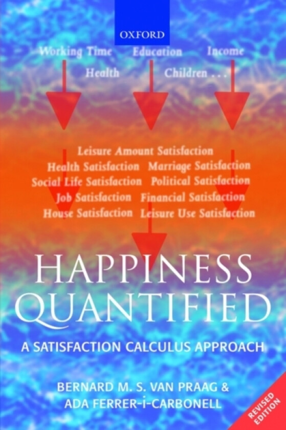 Happiness Quantified av Bernard M.S. van Praag, Ada Ferrer-i-Carbonell (Paperback)