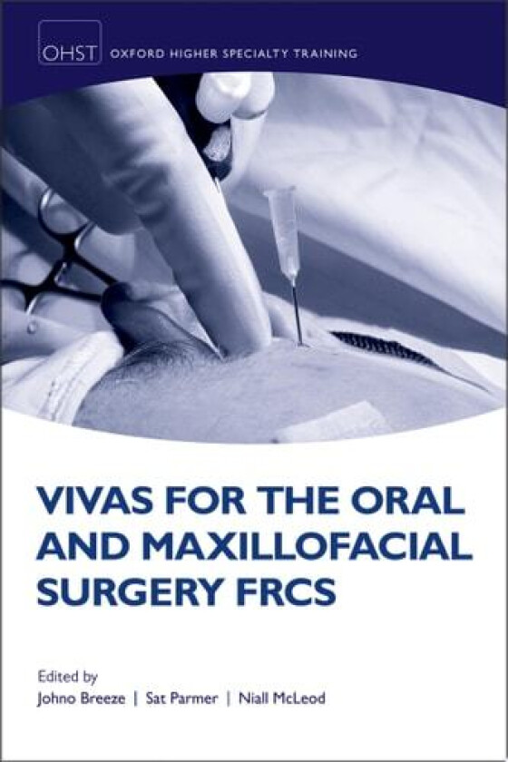 Vivas for the Oral and Maxillofacial Surgery FRCS av Breeze, Parmer, McLeod (Paperback)