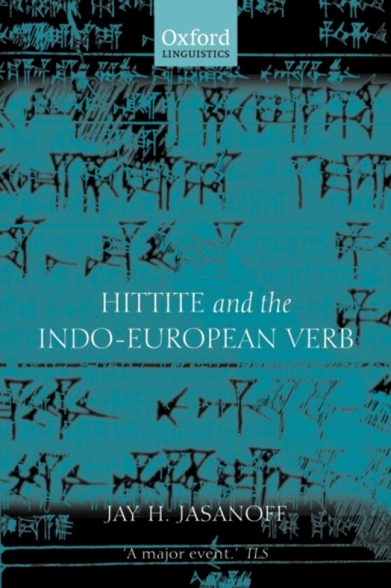 Hittite and the Indo-European Verb av Jay H. Jasanoff (Paperback)