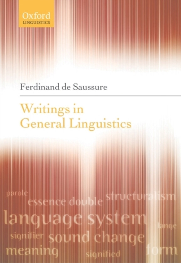 Writings in General Linguistics av Ferdinand de Saussure (Hardcover)