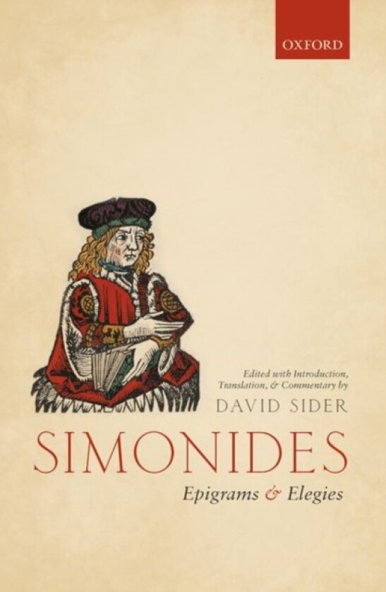 Simonides: Epigrams and Elegies av David Sider (Hardcover)