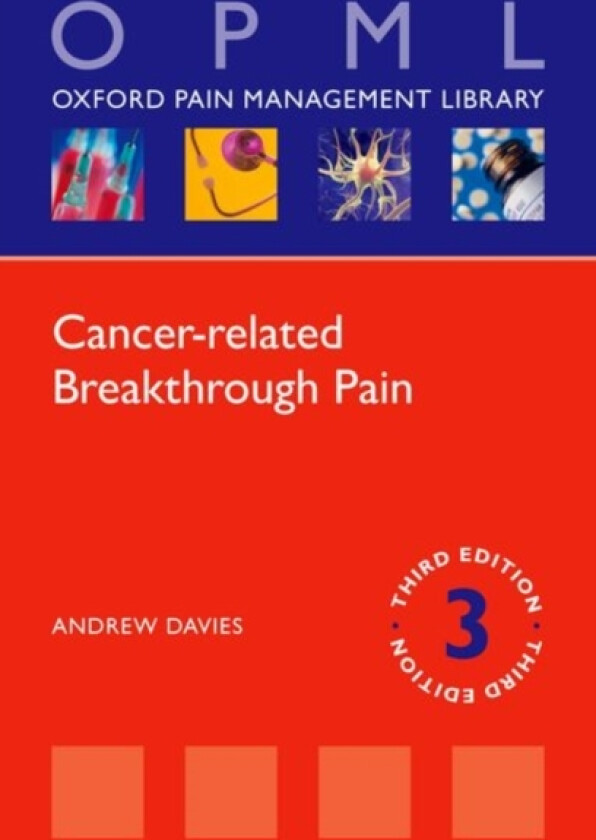 Cancer-related Breakthrough Pain av Andrew Davies (Paperback)