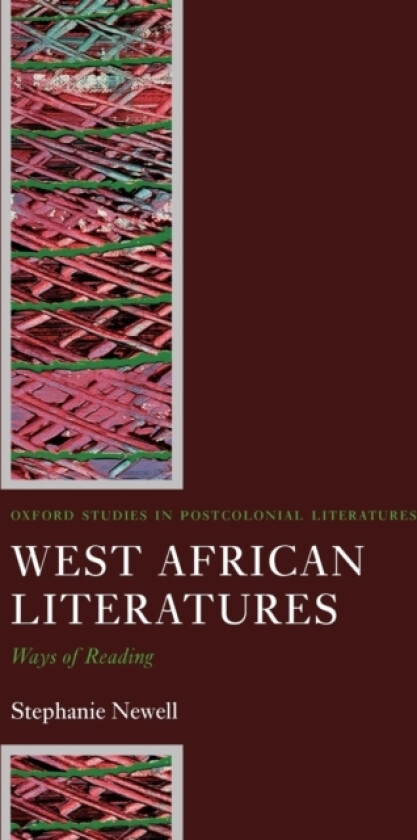 West African Literatures av Stephanie Newell (Paperback)