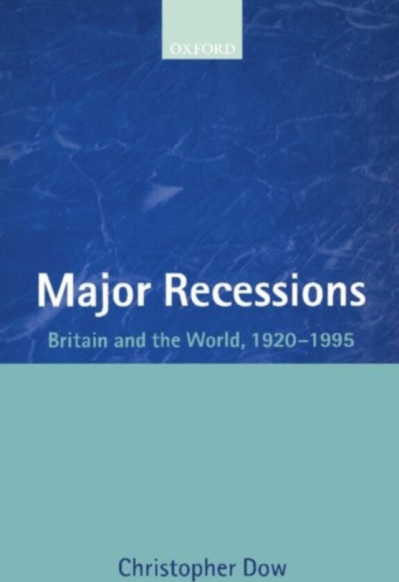 Major Recessions av Christopher Dow (Paperback)