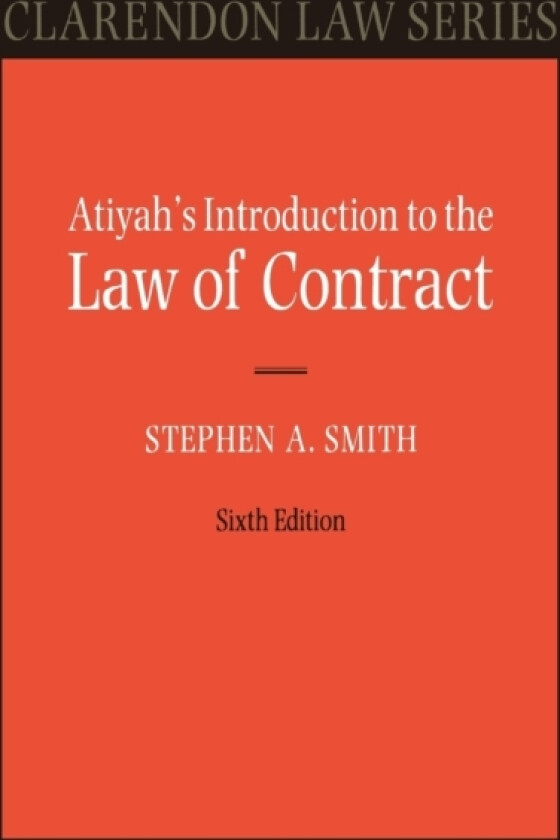 Atiyah's Introduction to the Law of Contract av Stephen A. Smith, P.S. Atiyah (Paperback)