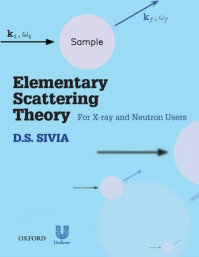 Elementary Scattering Theory av D.S. Sivia (Paperback)