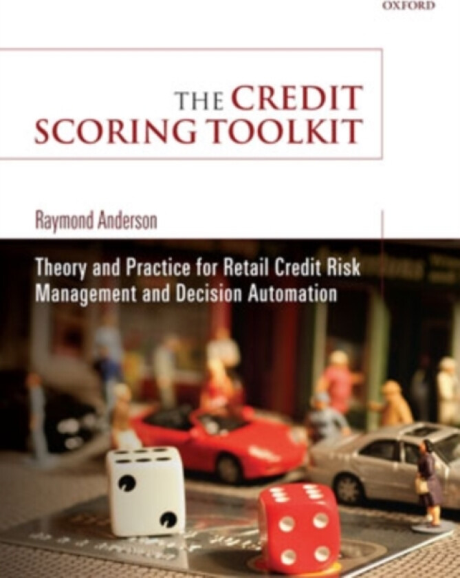 The Credit Scoring Toolkit av Raymond Anderson (Hardcover)