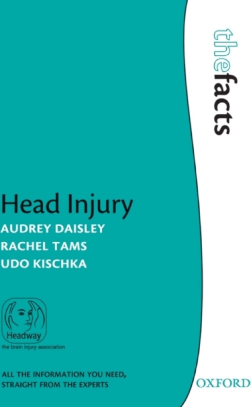 Head Injury av Audrey Daisley, Rachel Tams, Udo Kischka (Paperback)