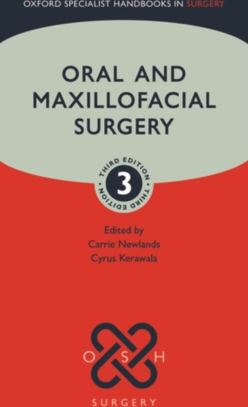 Oral and Maxillofacial Surgery av Carrie Newlands, Cyrus Kerawala (Paperback)