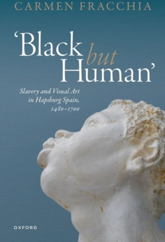 'Black but Human' av Prof Carmen Fracchia (Paperback)