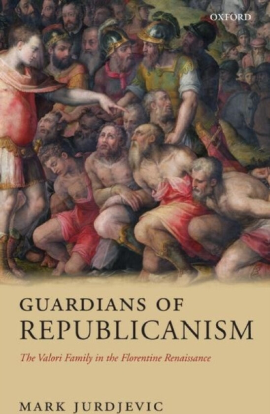 Guardians of Republicanism av Mark Jurdjevic (Hardcover)