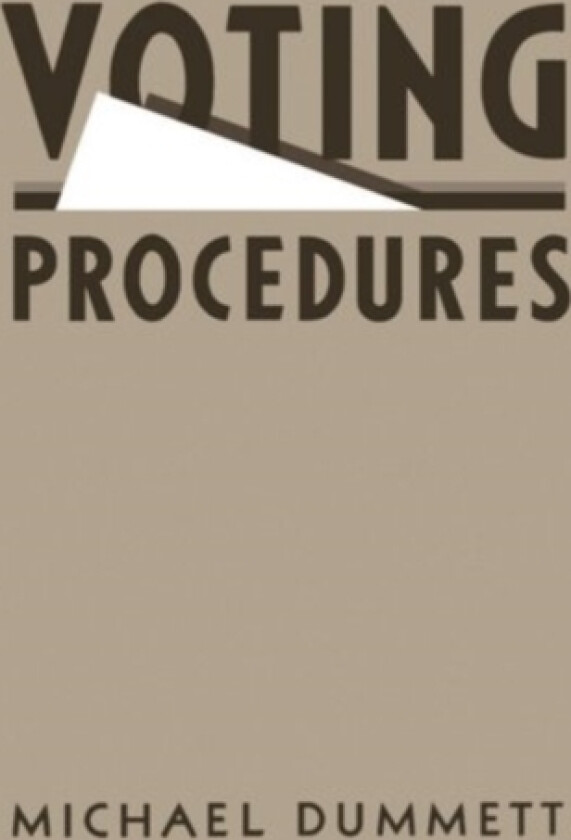 Voting Procedures av Michael Dummett (Hardcover)