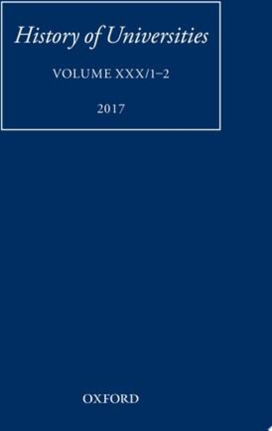 History of Universities: Volume XXX / 1-2 (History of Universities Series) av Mordechai Feingold (Hardcover)