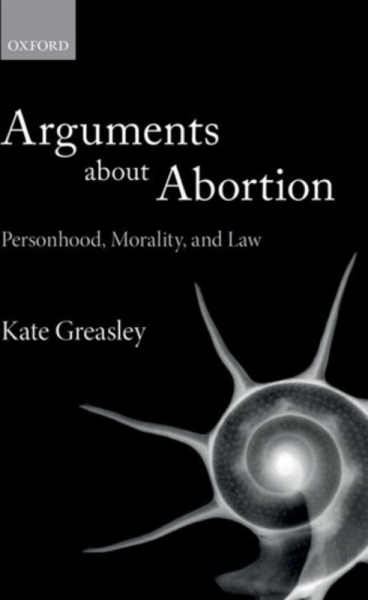 Arguments about Abortion av Kate Greasley (Paperback)