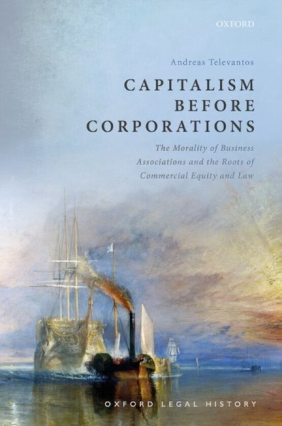 Capitalism Before Corporations av Prof Andreas Televantos (Hardcover)