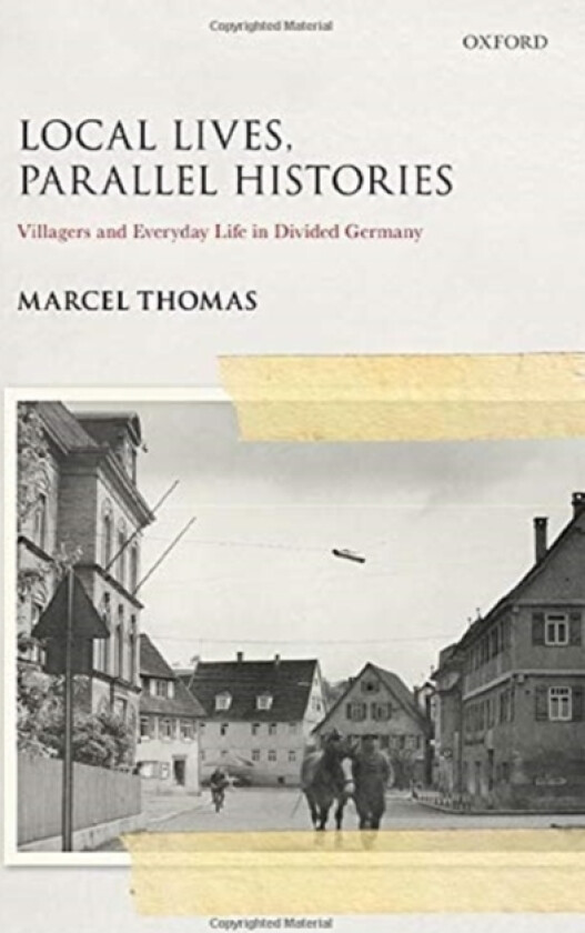 Local Lives, Parallel Histories av Marcel Thomas (Hardcover)