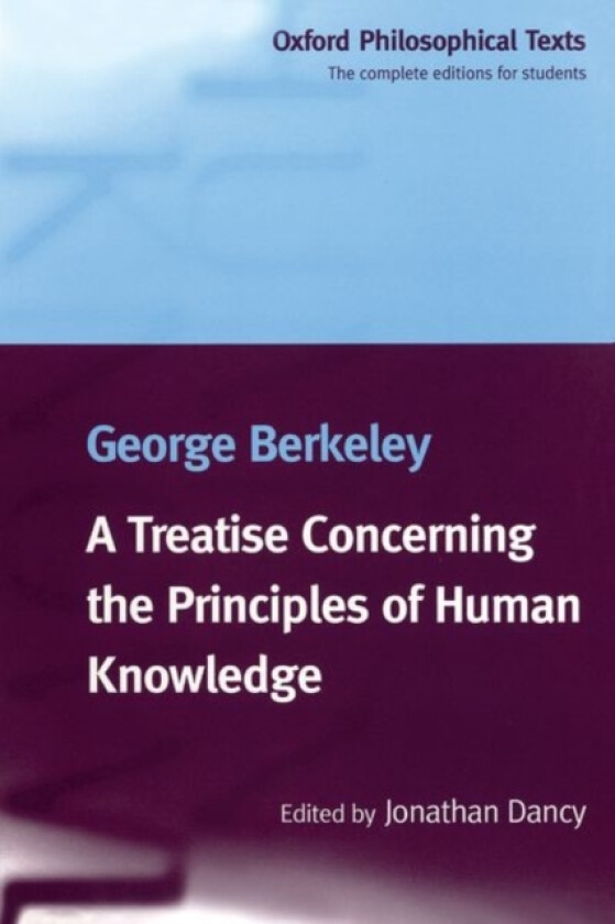 A Treatise Concerning the Principles of Human Knowledge av George Berkeley (Paperback)