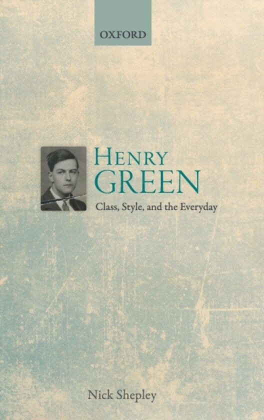 Henry Green av Nick Shepley (Hardcover)