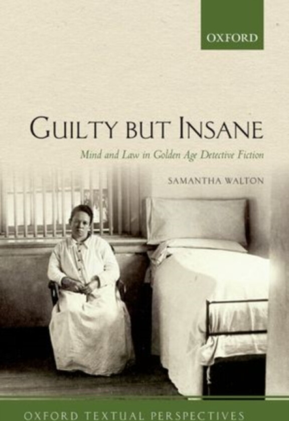 Guilty But Insane av Samantha Walton (Hardcover)