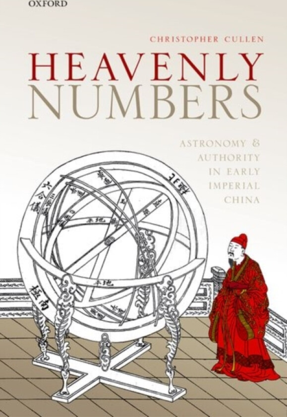 Heavenly Numbers av Christopher Cullen (Hardcover)
