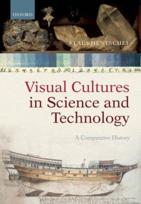 Visual Cultures in Science and Technology av Klaus Hentschel (Hardcover)