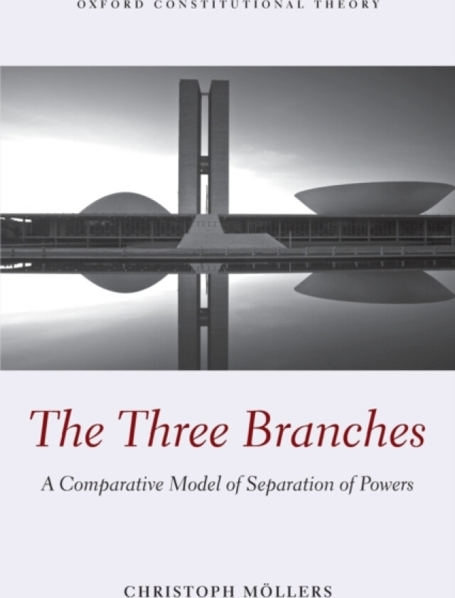 The Three Branches av Christoph Moellers (Paperback)