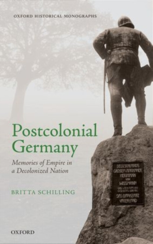 Postcolonial Germany av Britta Schilling (Hardcover)